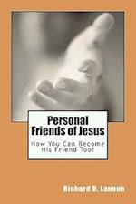 Personal Friends of Jesus