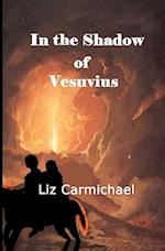 In the Shadow of Vesuvius