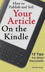How to Publish and Sell Your Article on the Kindle