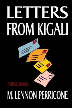 Letters from Kigali