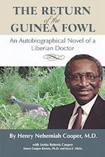 The Return of the Guinea Fowl