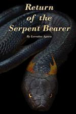 Return of the Serpent Bearer