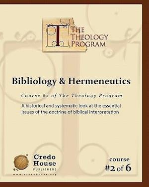 Bibliology & Hermeneutics