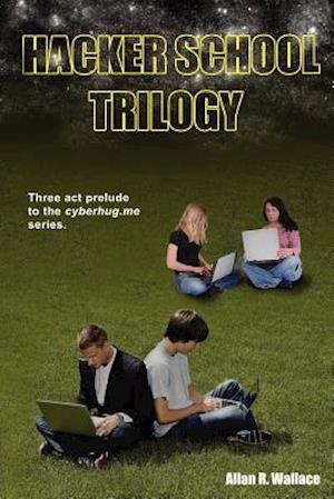 Hacker School Trilogy