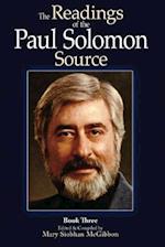 The Readings of the Paul Solomon Source Book 3