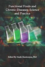 Functional Foods and Chronic Diseases: Science and Practice 