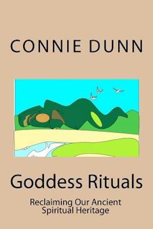 Goddess Rituals