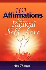 101 Affirmations for Radical Self-Love
