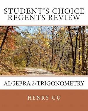 Student's Choice Regents Review Algebra 2/Trigonometry