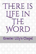 There is Life in the Word