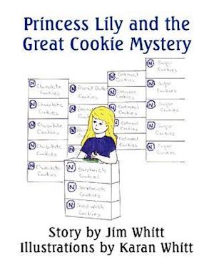 Princess Lily and the Great Cookie Mystery