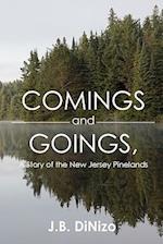 Comings and Goings, a Story of the New Jersey Pinelands