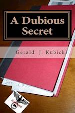 A Dubious Secret