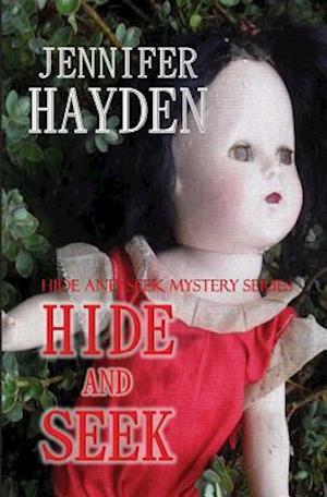 Hide and Seek: Hide and Seek Mystery Series