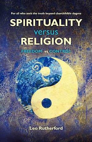 Spirituality Versus Religion