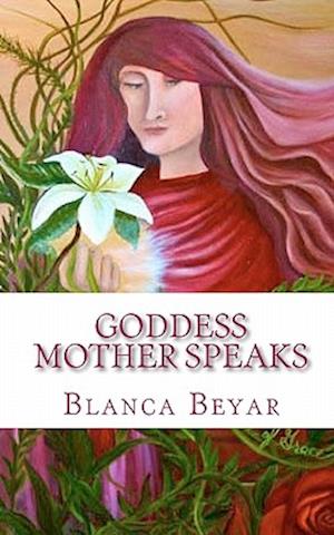 Goddess Mother Speaks