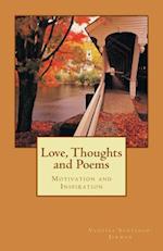 Love, Thoughts and Poems