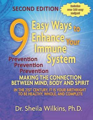 9 Easy Ways to Enhance Your Immune System