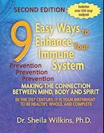 9 Easy Ways to Enhance Your Immune System