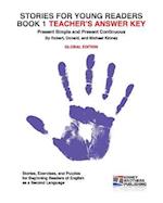 Stories for Young Readers, Book 1, Teacher's Answer Key