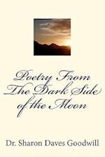 Poetry from the Dark Side of the Moon