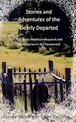 Stories and Adventures of the Dearly Departed