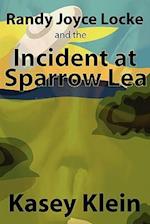 Randy Joyce Locke and the Incident at Sparrow Lea