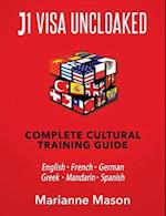 J1 Visa Uncloaked - Complete Cultural Training Guide