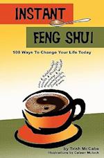 Instant Feng Shui