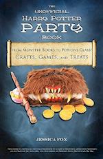 The Unofficial Harry Potter Party Book