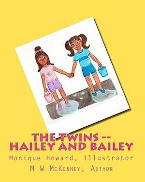 The Twins (Hailey and Bailey)