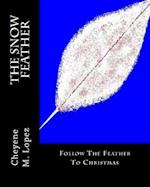 The Snow Feather