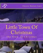 Little Town Of Christmas