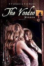 The Voodoo Mirror