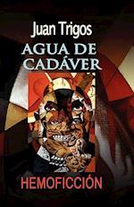 Agua de Cadáver