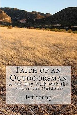 Faith of an Outdoorsman