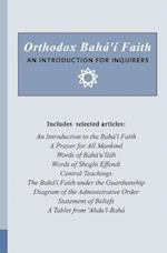 Orthodox Bahá'í Faith - An Introduction for Inquirers