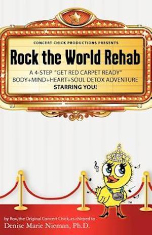 Rock the World Rehab