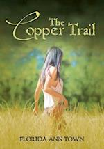 The Copper Trail