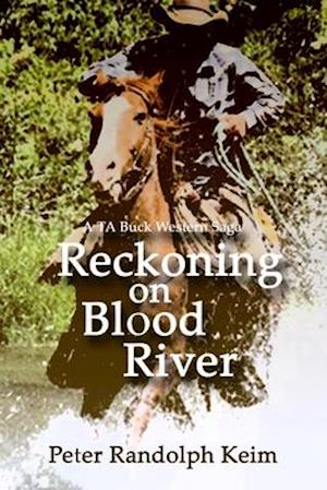 Reckoning on Blood River