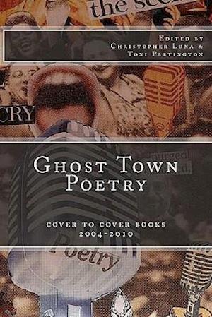 Ghost Town Poetry