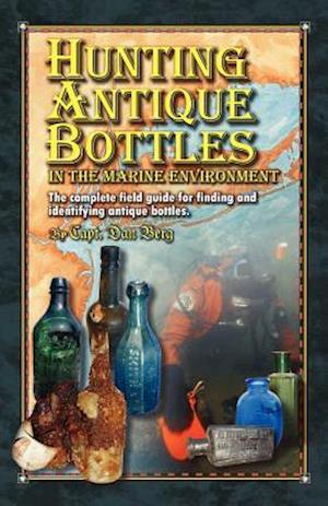 Hunting Antique Bottles in the Marine Environment