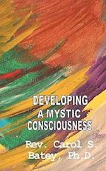 Developing a Mystic Consciousness