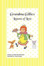 Grandma Gillie's Lessons of Love
