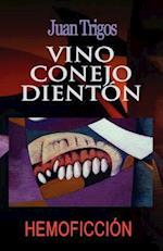 Vino Conejo Dienton