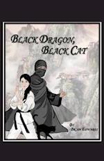Black Dragon, Black Cat