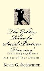 The Golden Rules for Social-Partner Dancing