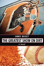 The Greatest Show on Dirt