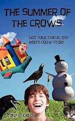 The Summer of the Crows