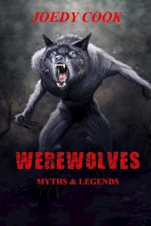 Werewolves Myths and Legends